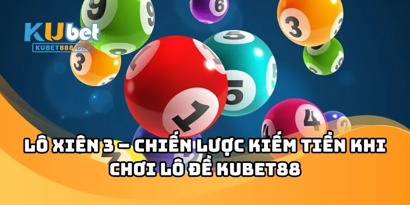 lo xien 3 anh dai dien Lô Xiên 3